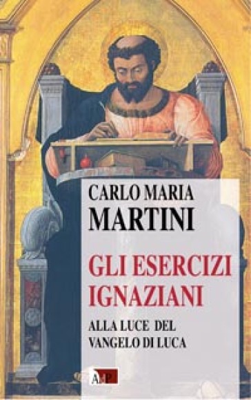Gli Esercizi Ignaziani Alla Luce Del Vangelo Di Luca