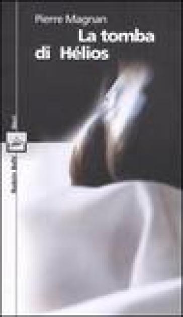 La Tomba Di HéLios