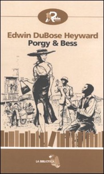 Porgy &amp; Bess