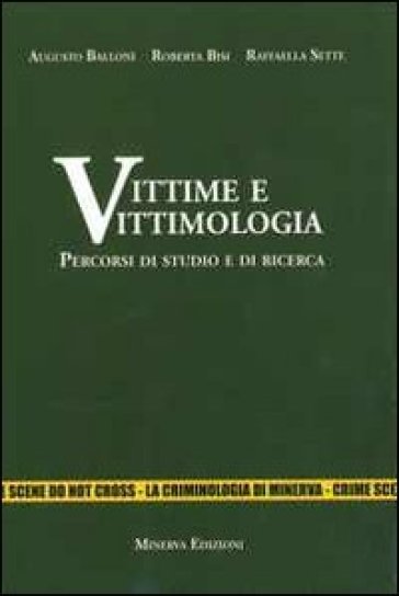 Vittime e vittimologia. Percorsi di studio e di ricerca-0
