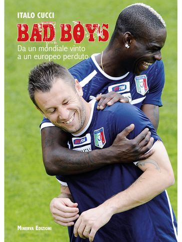 Bad boys