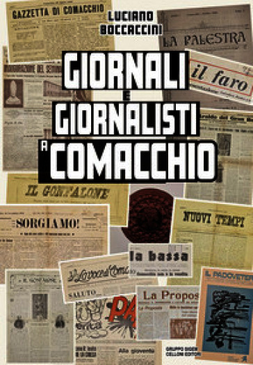 Giornali e giornalisti a Comacchio