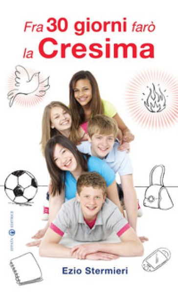 Fra 30 Giorni Farò La Cresima