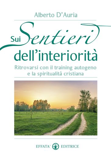 Sui sentieri dell'interiorità
