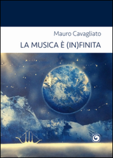 La musica è (in)finita. Autobiografia musicale di un fanatico moderato