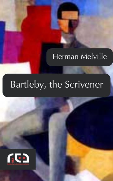Bartleby, the Scrivener