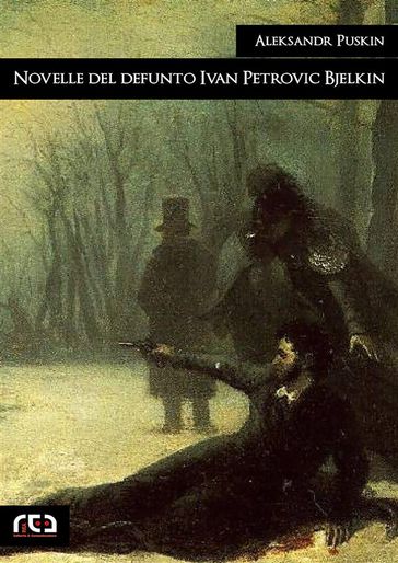 Novelle del defunto Ivan Petrovi Bjelkin
