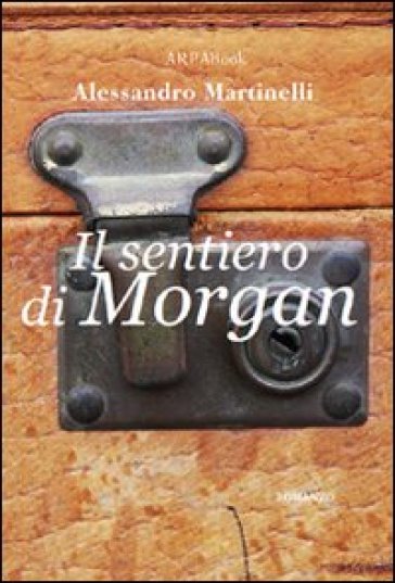Il Sentiero Di Morgan