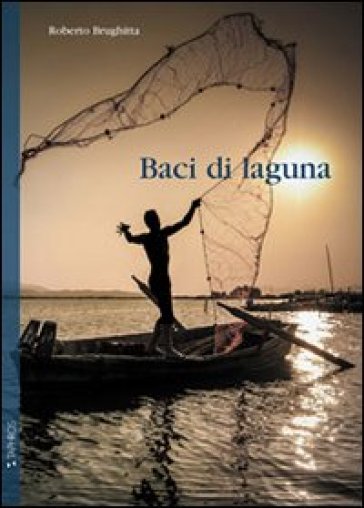 Baci di laguna