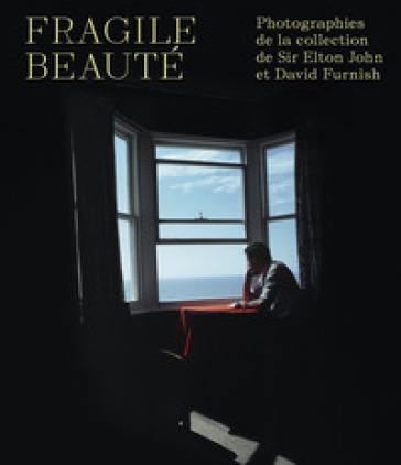 Fragile beauté. Photographies de la collection de sir Elton John et David Furnish
