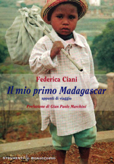 Appunti di viaggio. Il mio primo Madagascar