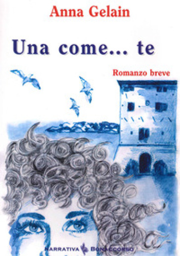 Una come... te