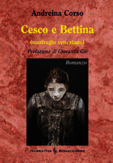 Cesco e Bettina (naufragio veneziano)