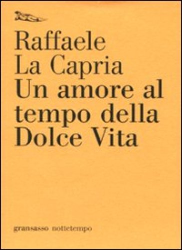 Un amore al tempo della Dolce Vita