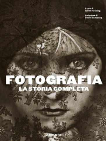 Fotografia. La storia completa-0
