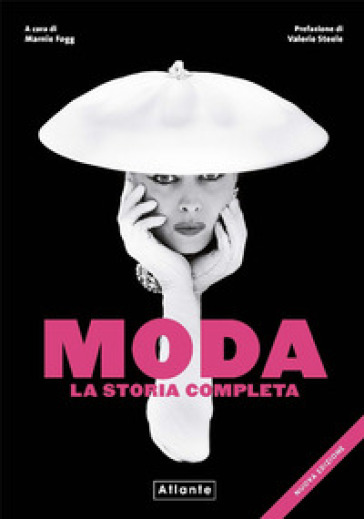 Moda. La storia completa