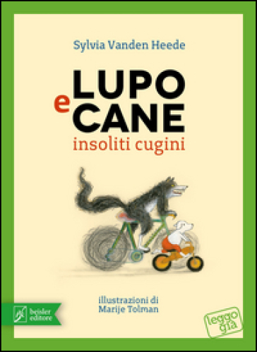 Lupo e Cane insoliti cugini. Ediz. illustrata