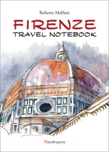 Firenze travel notebook. Ediz. italiana e inglese