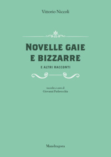 Novelle gaie e bizzarre e altri racconti
