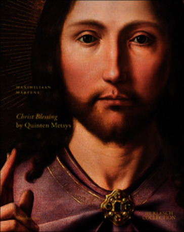 Christ blessing by Quinten Metsys. Ediz. a colori