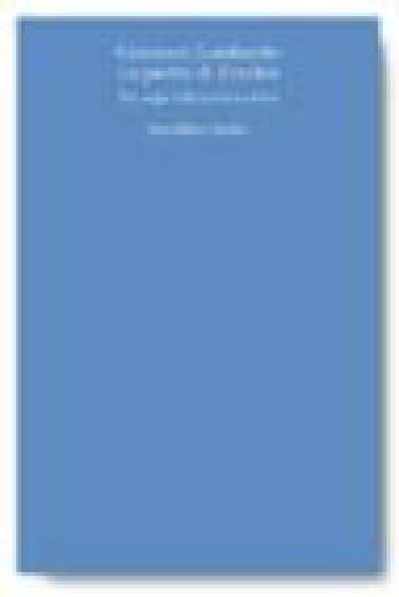 La pietra di Eraclea. Tre saggi sulla poetica antica