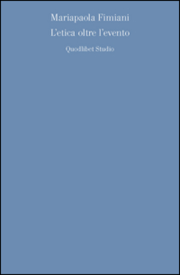 L'etica oltre l'evento