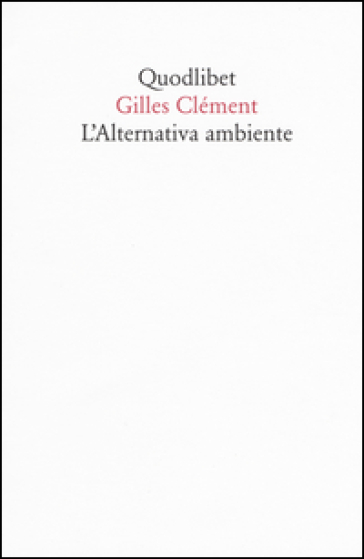 L'alternativa ambiente