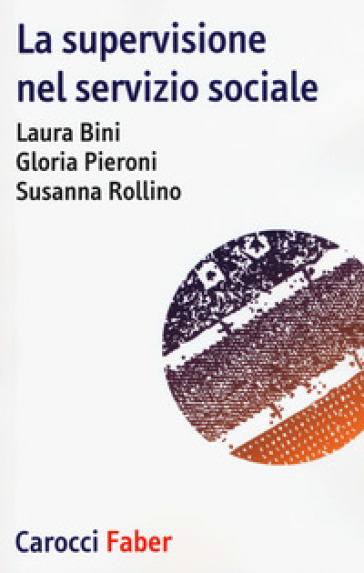 La Supervisione Nel Servizio Sociale