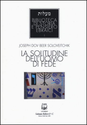 La solitudine dell'uomo di fede