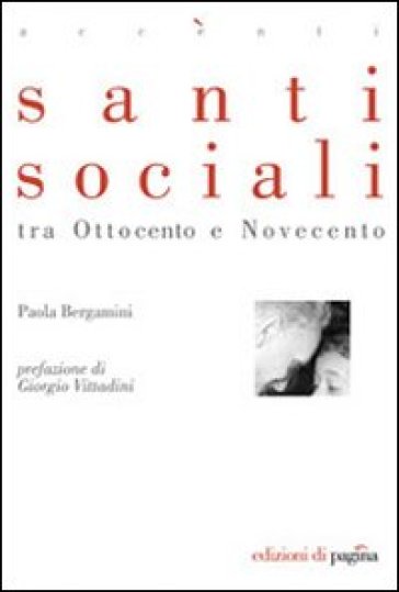Santi Sociali Tra Ottocento E Novecento