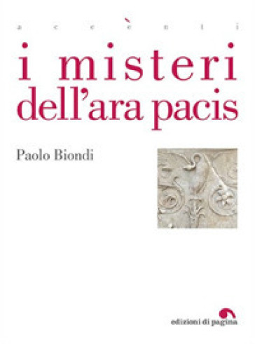 I misteri dell'Ara Pacis