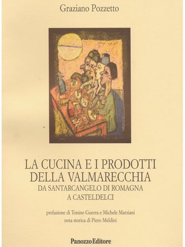 La cucina e i prodotti della Valmarecchia