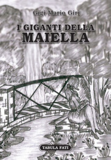 I giganti della Maiella