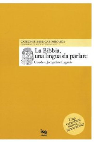 La Bibbia, una lingua da parlare