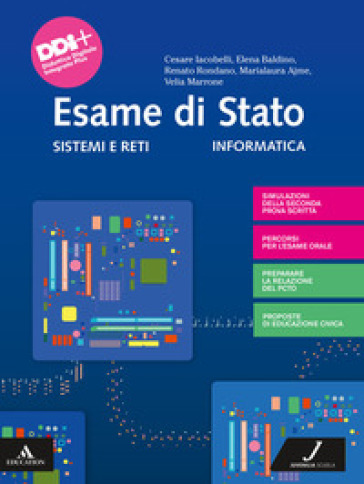Internetworking. Sistemi e reti. Esame di Stato. Per gli Ist. tecnici e professionali. Con e-book. Con espansione online