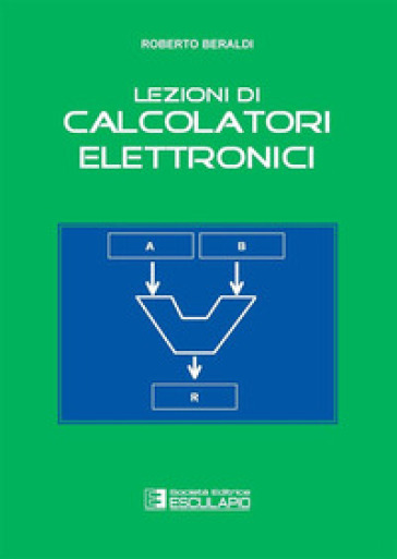 Lezioni Di Calcolatori Elettronici
