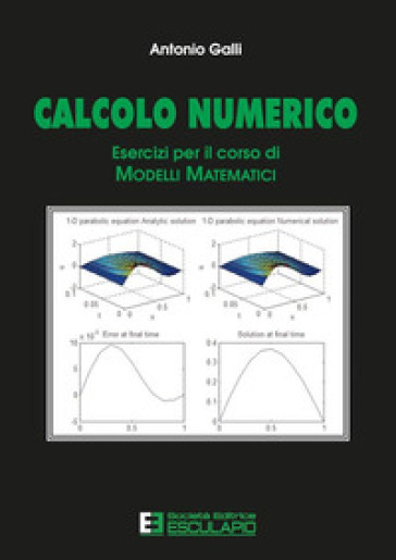 Calcolo numerico. Esercizi per il corso di modelli matematici