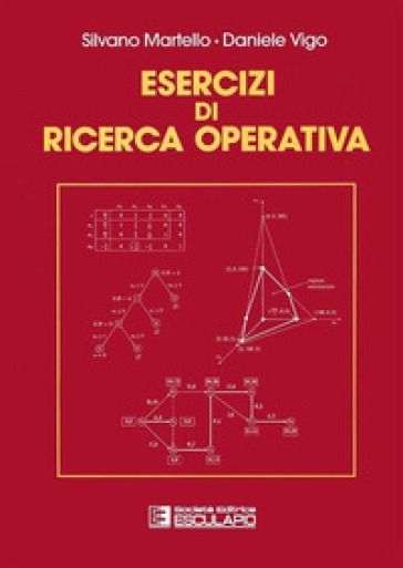 Esercizi di ricerca operativa