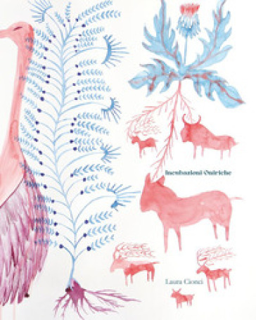 Incubazioni oniriche. Ediz. a colori