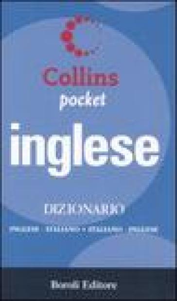 Inglese. Dizionario inglese-italiano, italiano-inglese. Ediz. bilingue-0