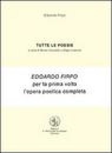 Tutte le poesie. Con Fascicolo