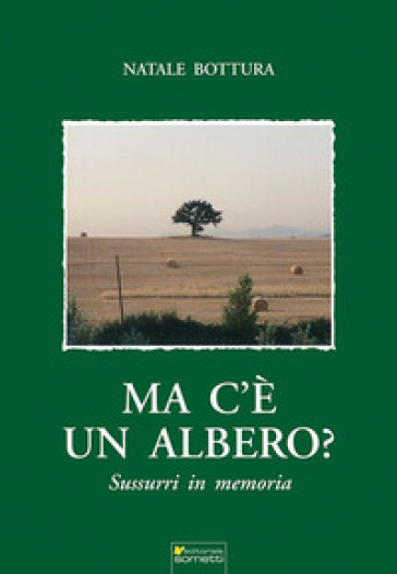 Ma C'è Un Albero?