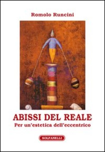 Abissi Del Reale. Per Un'estetica Dell'eccentrico-image