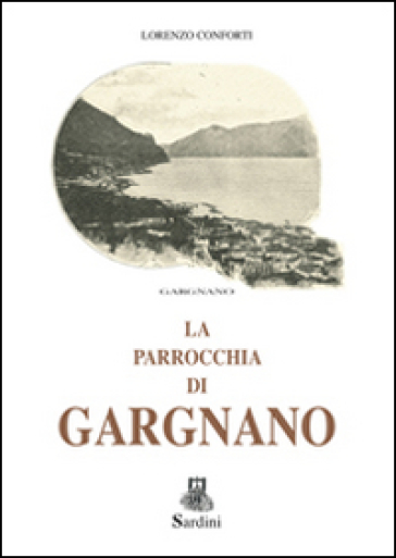 La Parrocchia Di Gargnano