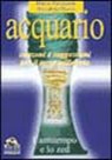 Acquario. Canzoni e suggestioni per il terzo millennio