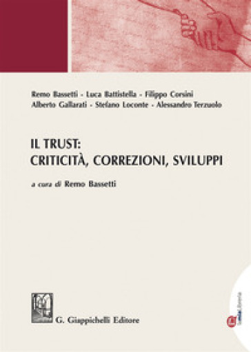 Il Trust: Criticità, Correzioni, Sviluppi