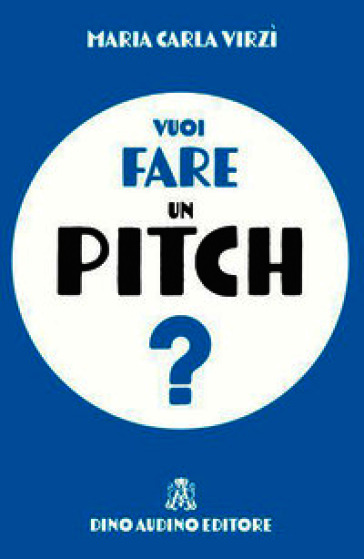 Vuoi fare un pitch?