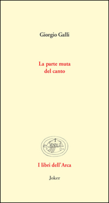 La parte muta del canto. Vite ritrovate di musicisti