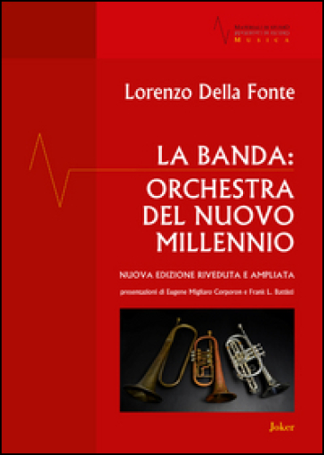 La banda: orchestra del nuovo millennio