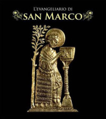 L'evangeliario di San Marco